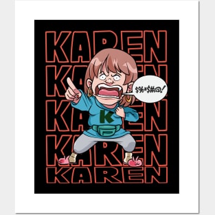 Funny Ok Karen Offended Woman Not Today Posters and Art